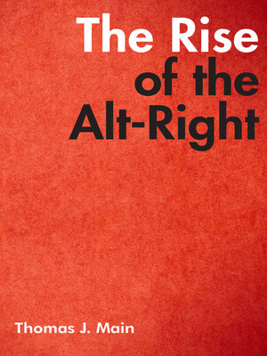 cover image of The Rise of the Alt-Right